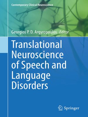 cover image of Translational Neuroscience of Speech and Language Disorders